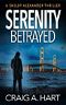 [Shelby Alexander 06] • Serenity Betrayed